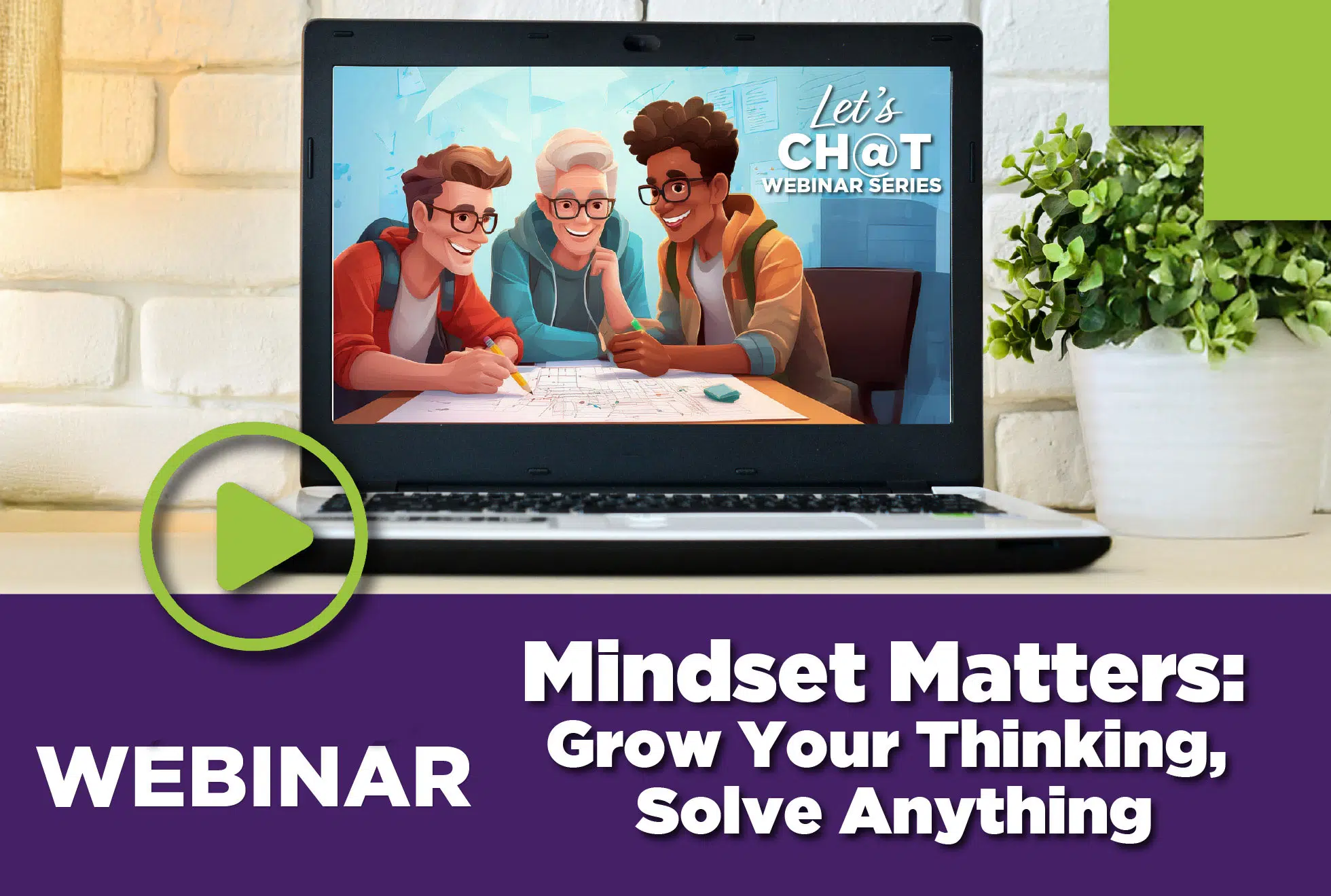 Mindset Matters: Grow Your Thinking, Solve Anything